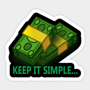 Money Keep It Simple T-shirt Sticker